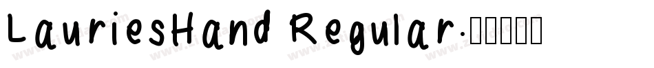 LauriesHand Regular字体转换